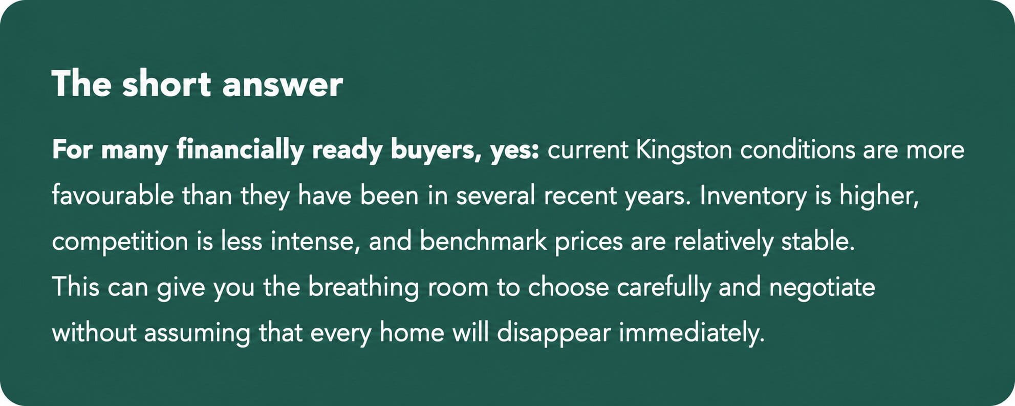 - Sandra Brown Mortgages is Now a Good Time to Buy in Kingston